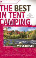 The Best in Tent Camping: Wisconsin
