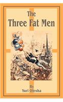 The Three Fat Men