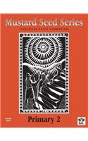 Mustard Seed Series Primary 2 Teacher Book
