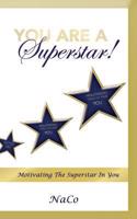 You Are a Superstar