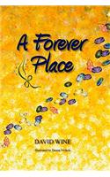 A Forever Place