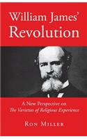 William James' Revolution