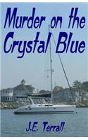 Murder on the Crystal Blue