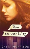 Say Something