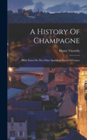 History Of Champagne