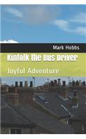 Kinfolk the Bus Driver