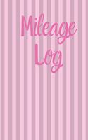 Mileage Log: For Car Tracker Notebook Vehicle Mileage Journal Gas Mileage Journal to write in, Large Lined Blank lovely Designed interior 8.5x11 inches Gift