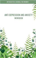 Anti Depression And Anxiety Workbook