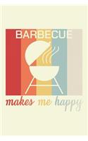 Barbecue Makes Me Happy