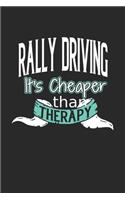 Rally Driving It's Cheaper Than Therapy: A Blank Dot Grid Notebook Journal Gift (6 x 9 - 150 pages) - Journal dotted paper - For Bullet Journaling, Lettering, Field Notes - 150 Numbered Pag