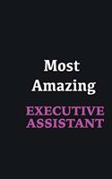 Most Amazing Executive Assistant