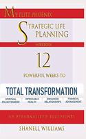 My Elite Phoenix Strategic Life Planning Workbook