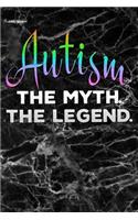 Autism the Myth the Legend