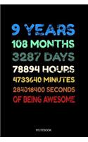 9 Years of Being Awesome Notebook