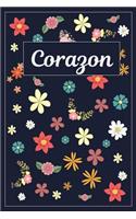 Corazon: Lined Writing Notebook with Personalized Name - 120 Pages - 6x9 - Flowers