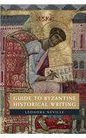 Guide to Byzantine Historical Writing
