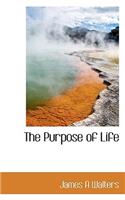 The Purpose of Life