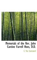 Memorials of the REV. John Cantine Farrell Hoes, D.D.