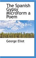 The Spanish Gypsy Microform a Poem: (English)