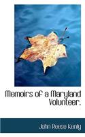 Memoirs of a Maryland Volunteer.