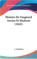 Histoire De Vaugirard Ancien Et Moderne (1842)