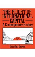 The Flight of International Capital