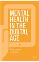 Mental Health in the Digital Age