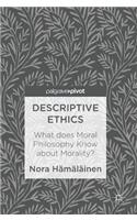 Descriptive Ethics