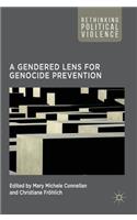 Gendered Lens for Genocide Prevention