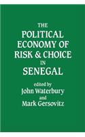 Political Economy of Risk and Choice in Senegal