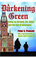 A Darkening Green