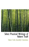 Select Practical Writings of Robert Traill