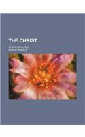 The Christ; Seven Lectures