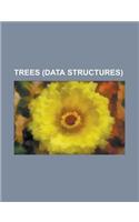Trees (Data Structures)
