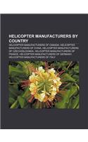 Helicopter Manufacturers by Country: Helicopter Manufacturers of Canada, Helicopter Manufacturers of China