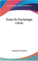 Traite de Psychologie (1876)
