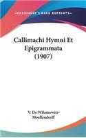 Callimachi Hymni Et Epigrammata (1907)
