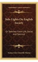Side-Lights On English Society