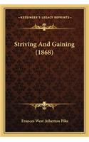 Striving And Gaining (1868)