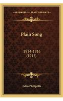 Plain Song: 1914-1916 (1917)(English)