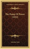 The Pomp of Power (1922)