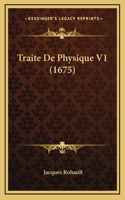 Traite De Physique V1 (1675)