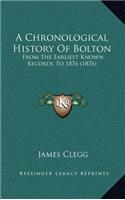 A Chronological History Of Bolton