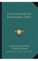 Socialisme En Danemark (1893)