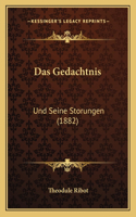 Gedachtnis: Und Seine Storungen (1882)