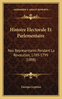 Histoire Electorale Et Parlementaire