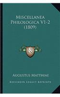 Miscellanea Philologica V1-2 (1809)