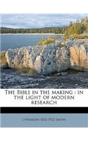 The Bible in the Making