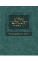 Monumenta Spectantia Historiam Slavorum Meridionalium, Volume 3...: (English)