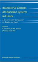 Institutional Context of Education Systems in Europe: A Cross-Country Comparison on Quality and Equity